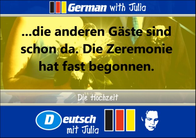 Lesson 16 - German with Julia - Elaine an Kieron at Sabine's and Christian's Wedding